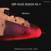 BRIAN X   DEEP HOUSE SESSION VOL 4   18/11/2011