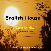 English House Summer Heat 